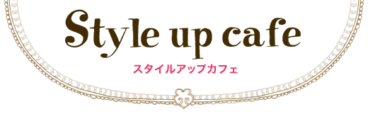 Style up cafe